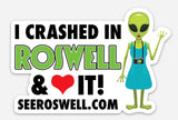 Crashed In Roswell Sticker